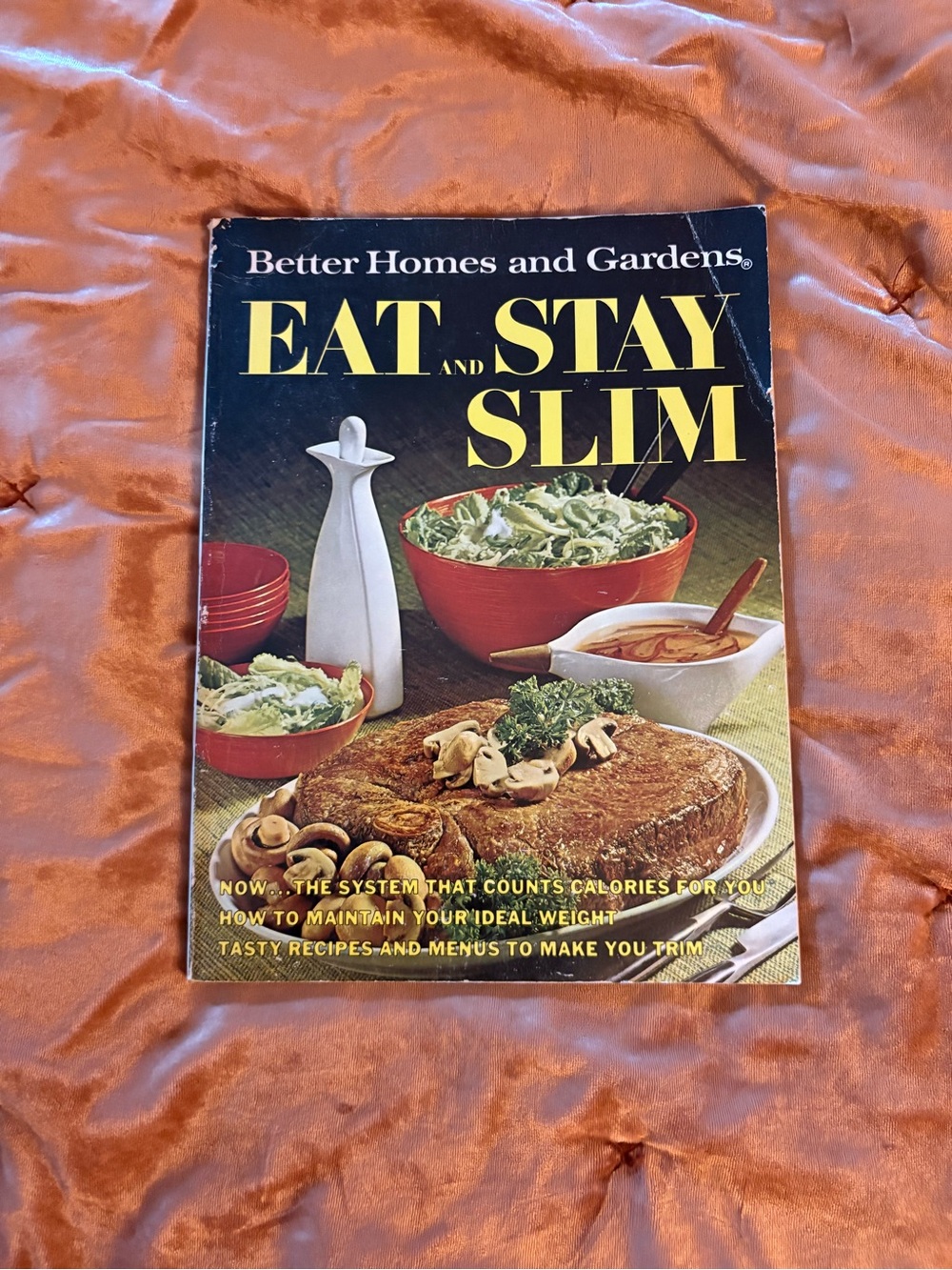 Vintage 1968 Better Homes and Gardens Eat and Stay Slim Cookbook